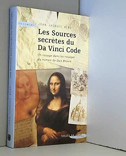 Les sources secrètes du Da Vinci Code