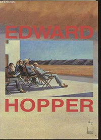 Edward Hopper: [Marseille, Musée Cantini, 23 juin-24 septembre 1989
