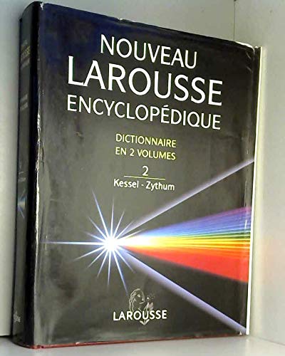 Nouveau Larousse encyclopédique: Dictionnaire en 2 volumes