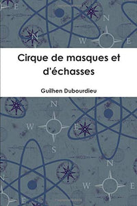 Cirque de masques et d'échasses