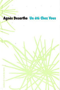 Ete Chez Vous (un) Operation Roman ( a l' Unité)