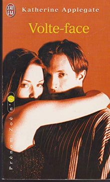 Prénom Zoé, tome 7 : Volte-face