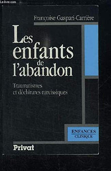 Les enfants de l'abandon