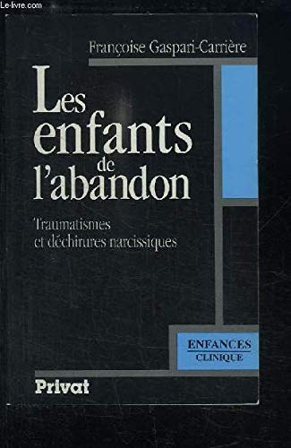 Les enfants de l'abandon