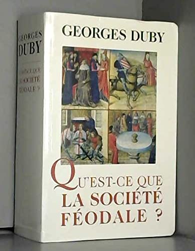 Qu'est-ce que la société féodale ?