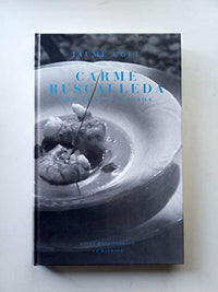 Carme ruscalleda. Del plat a la vida: 999 (OTROS LA MAGRANA)