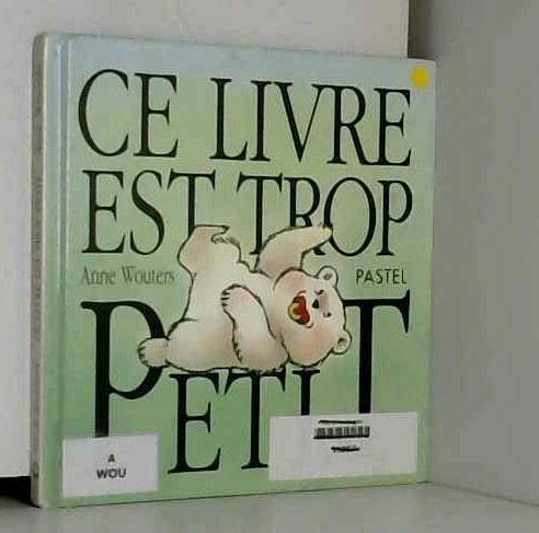 Ce livre est trop petit