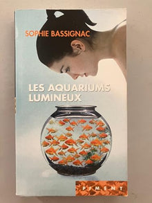 Les aquariums lumineux