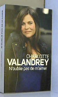N'oublie pas de m'aimer