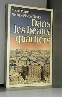 Dans les beaux quartiers