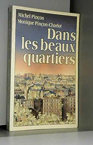 Dans les beaux quartiers