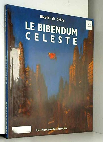 LE BIBENDUM CELESTE