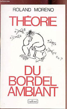 Théorie du bordel ambiant
