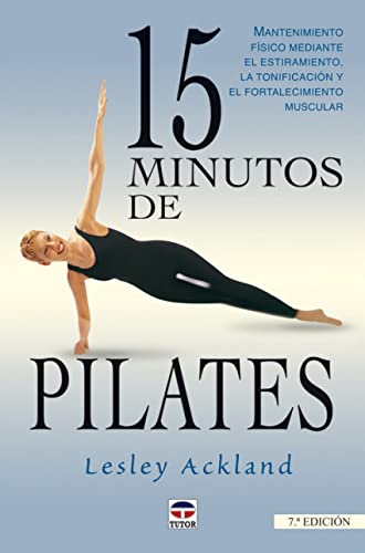 15 Minutos de Pilates (EN FORMA)