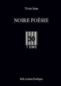 Noire Poésie Tome 30