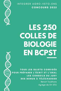 Les 250 colles de biologie du concours BCPST