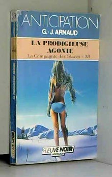 La prodigieuse agonie