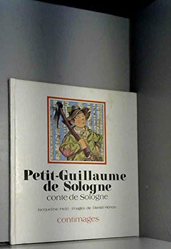 Petit-Guillaume de Sologne : conte de Sologne
