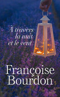 A travers la nuit et le vent