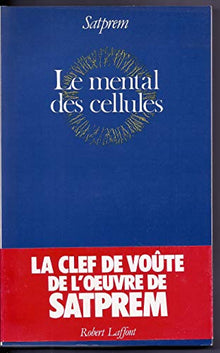 Le Mental des cellules