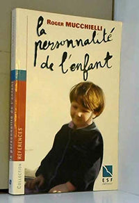La personnalité de l'enfant