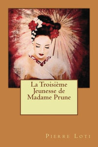 La Troisième Jeunesse de Madame Prune