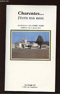 Charentes... j'ecris ton nom