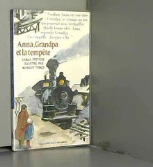 Anna, Grandpa et la tempête