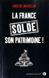 La France solde son patrimoine