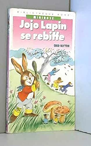 Jojo lapin se rebiffe