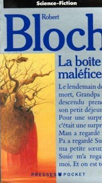 La Boîte à maléfices: Douze récits fantastiques de science-fiction et de terreur