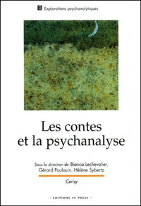 Les Contes et la Psychanalyse