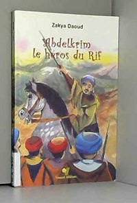ABDELKRIM LE HéROS DU RIF