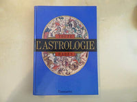 TOUTE L'ASTROLOGIE LES ETOILES ET VOTRE DESTIN