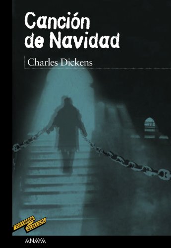 Canción de Navidad (CLÁSICOS - Tus Libros-Selección)