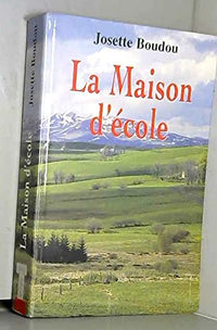 La maison d'école