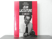 Jean Lacouture : la biographie du biographe