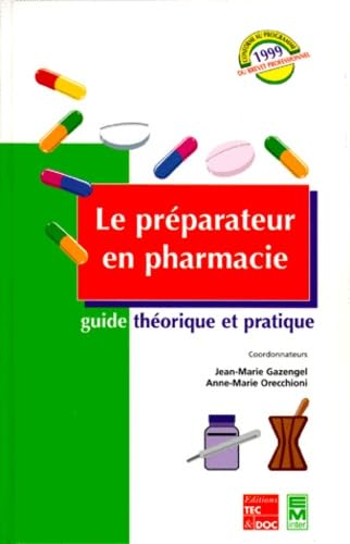 LE PREPARATEUR EN PHARMACIE