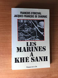 Les marines a khe sanh