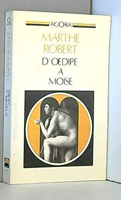 D'OEdipe à Moïse