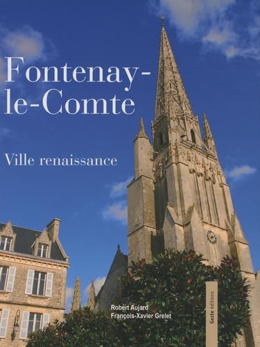 Fontenay-le-Comte - ville renaissance