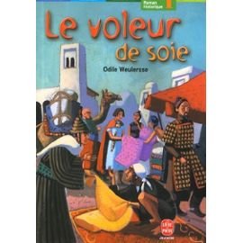 Le Voleur de soie