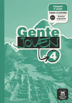 GENTE JOVEN 4 CAHIER D'ACTIVITES