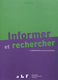 Informer et rechercher le bibliothecaire au service du lecteur
