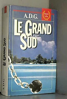 Le grand sud
