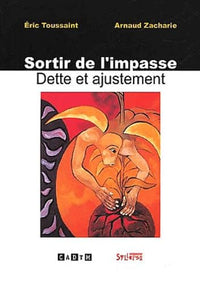 Sortir de l'impasse : Dette et ajustement