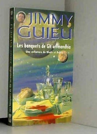 Les banquets de de Gh'urrmandhia