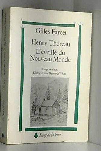 Henry Thoreau, l'éveil du nouveau monde