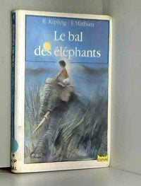 Le bal des éléphants