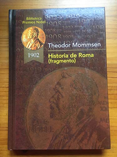 Historia de Roma (fragmento) (Biblioteca Premios Nóbel)